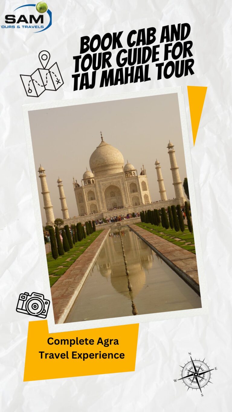 Book Cab and Tour Guide for Taj Mahal Tour