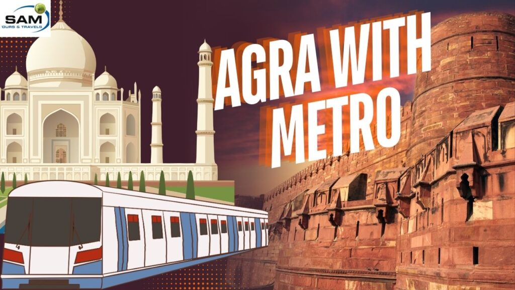 Taj Mahal and Agra Fort Tour by Metro Train