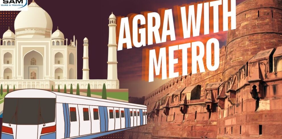 Taj Mahal and Agra Fort Tour by Metro Train