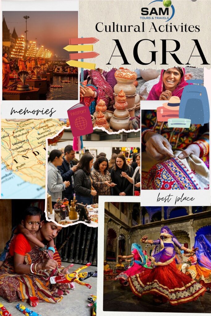 Cultural Activities in Agra
